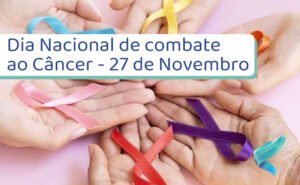 dia-nacional-de-combate-ao-cancer-27-novembro
